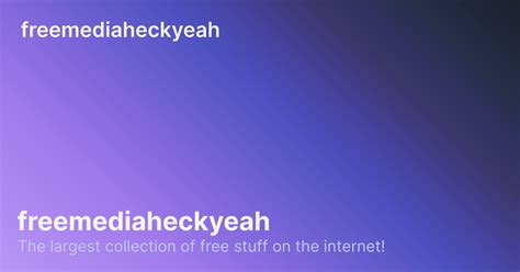 FreeMediaHeckYeah.